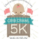 Press Release: Annual Crib Crawl 5k on October 8, 2016 at Ballenger Creek Park.